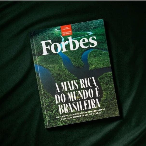 Amazônia desbanca bilionários e é eleita a mais rica do mundo pela Forbes