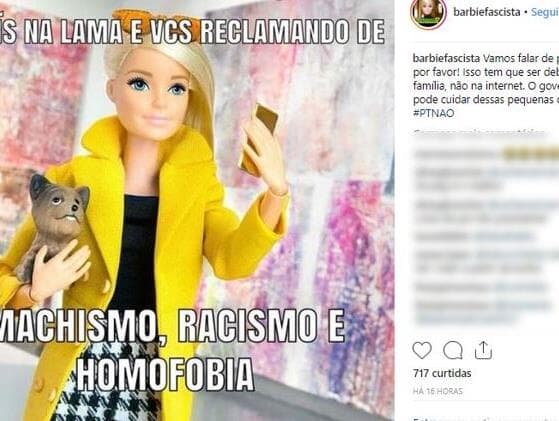 "Barbie Fascista" faz sucesso nas redes com frases preconceituosas usadas na eleição