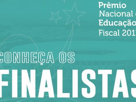 Prêmio Nacional de Educação Fiscal divulga os finalistas de 2017