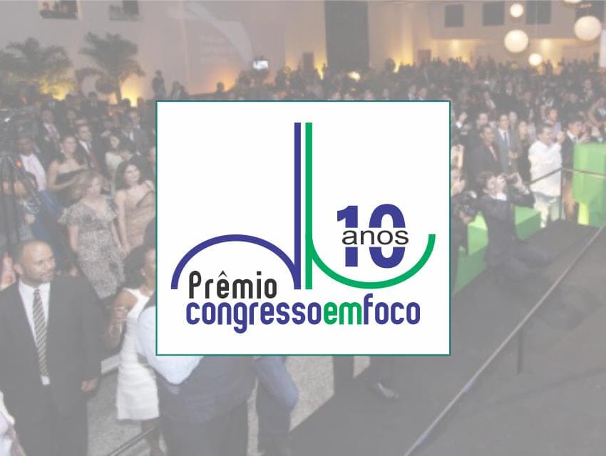 Regulamento do Prêmio Congresso em Foco 2017