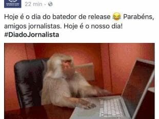 No Dia do Jornalista, governo capixaba parabeniza "batedor de release" em imagem com macaco