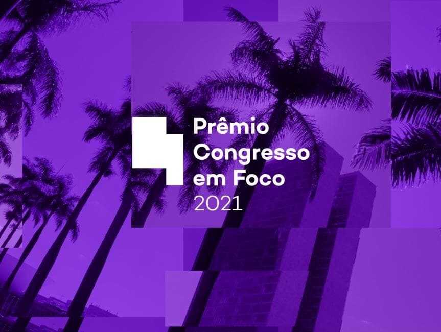 Veja a lista preliminar dos parlamentares aptos ao Prêmio Congresso em Foco 2021