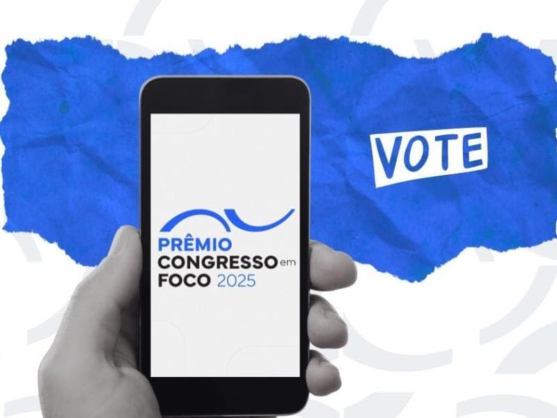 Votações do Prêmio Congresso em Foco vão até 20 de julho. - Arte Congresso em Foco