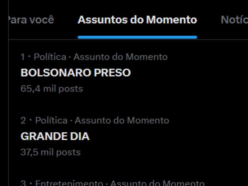 "Bolsonaro preso" ocupa o topo entre assuntos do momento no X. - Captura de tela