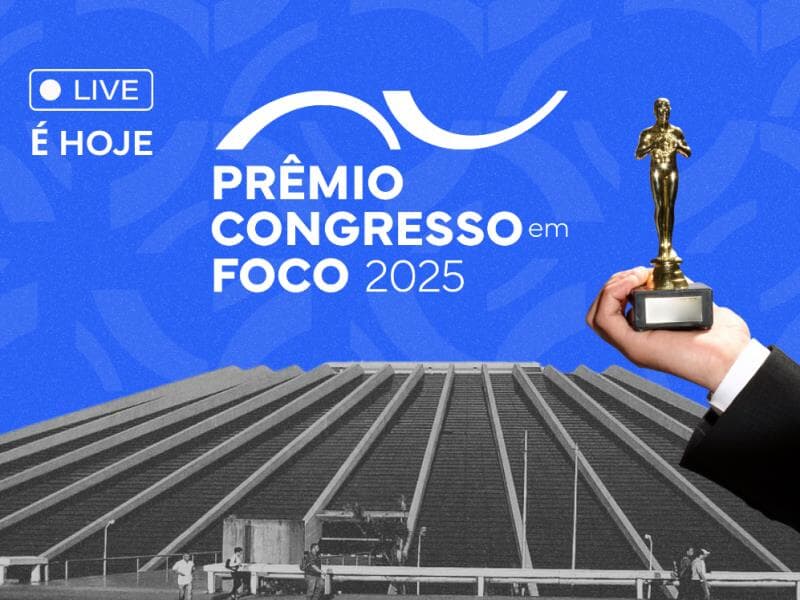 Assista ao vivo - Congresso em Foco